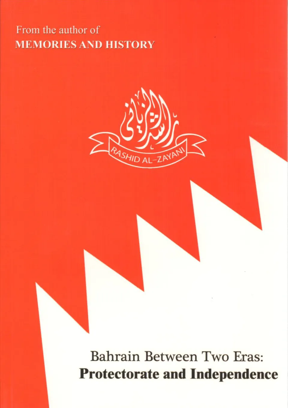 Bahrain Between Two Eras: Protectorate and Independence